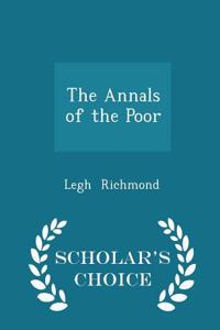 Annals of the Poor - Scholar's Choice Edition