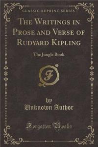 The Writings in Prose and Verse of Rudyard Kipling
