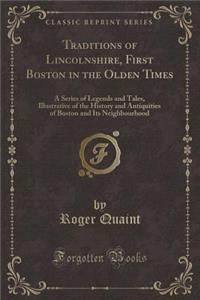 Traditions of Lincolnshire, First Boston in the Olden Times