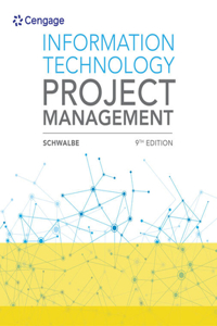 Bundle: Information Technology Project Management, 9th + Mindtap Mis, 1 Term (6 Months) Printed Access Card