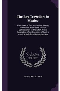 The Boy Travellers in Mexico