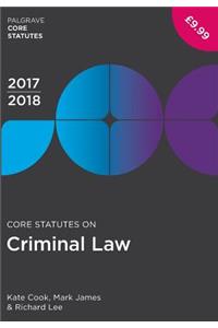 Core Statutes on Criminal Law 2017-18