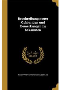 Beschreibung neuer Ophiuriden und Bemerkungen zu bekannten
