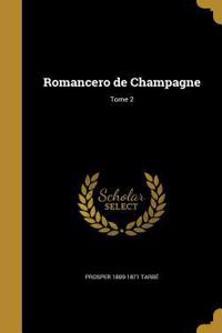 Romancero de Champagne; Tome 2