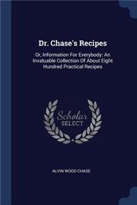 Dr. Chase's Recipes