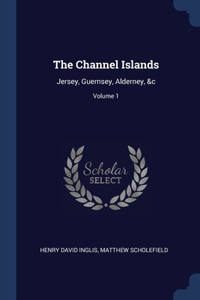 The Channel Islands