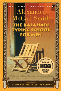 The Kalahari Typing School for Men (No.1 Ladies' Detective Agency S.)