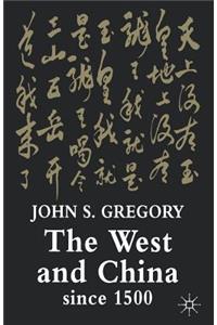 West and China Since 1500