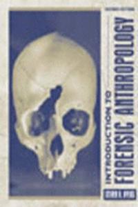 Introduction to Forensic Anthropology