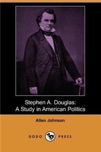 Stephen A. Douglas