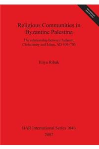 Religious Communities in Byzantine Palestina