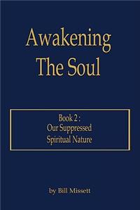 Awakening The Soul