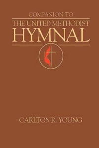 Companion to the United Methodist Hymnal