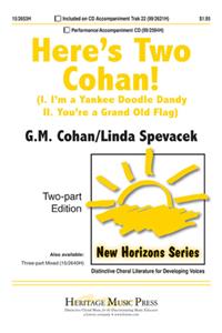 Here's Two Cohan!