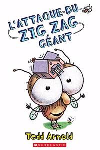 Zig Zag: N° 19 - l'Attaque Du Zig Zag Géant
