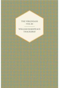 Virginians Volume III - Works of William Makepeace Thackery