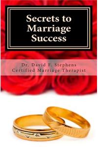 Secrets to Marriage Success