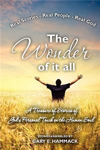 Wonder of it All