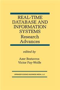 Real-Time Database and Information Systems: Research Advances