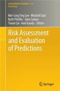 Risk Assessment and Evaluation of Predictions