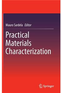 Practical Materials Characterization