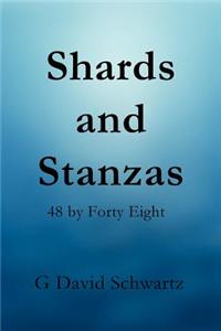 Shards and Stanzas