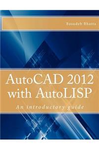 AutoCAD 2012 with AutoLISP