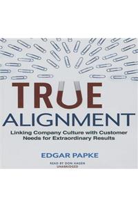 True Alignment Lib/E