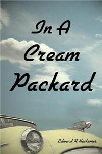 In A Cream Packard