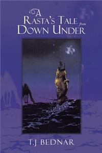 Rasta's Tale from Down Under