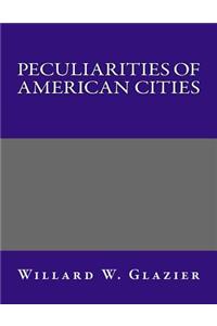 Peculiarities of American Cities