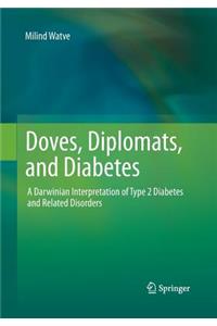 Doves, Diplomats, and Diabetes