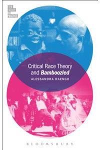 Critical Race Theory and Bamboozled