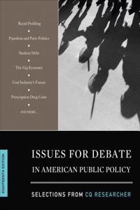 Issues for Debate in American Public Policy