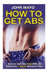 How To Get Abs