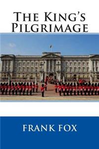 The King's Pilgrimage