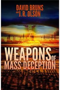 Weapons of Mass Deception