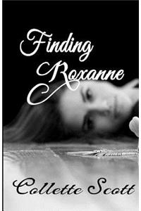 Finding Roxanne