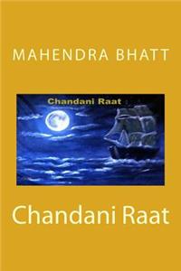 Chandani Raat