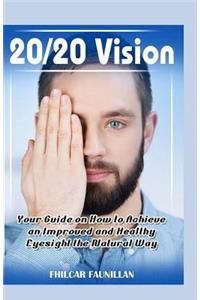 20/20 Vision