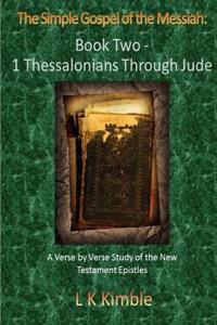 The Simple Gospel of the Messiah