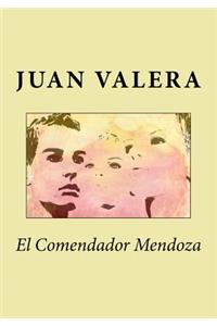 El Comendador Mendoza