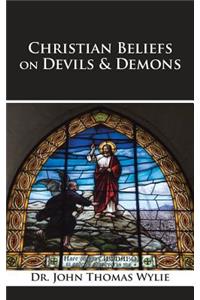 Christian Beliefs on Devils & Demons