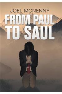 From Paul to Saul