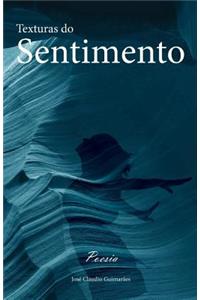 Texturas Do Sentimento