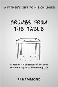 Crumbs From the Table