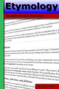Etymology: Questions and Answers