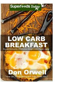 Low Carb Breakfast
