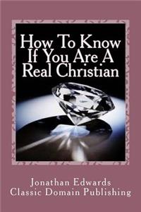 How To Know If You Are A Real Christian