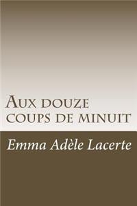 Aux douze coups de minuit